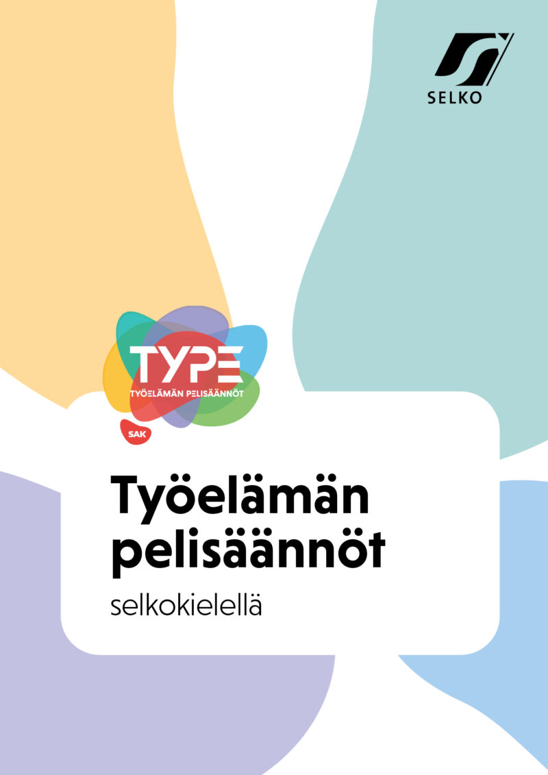 Työelämän pelisäännöt selkokielellä -oppaan kansi.